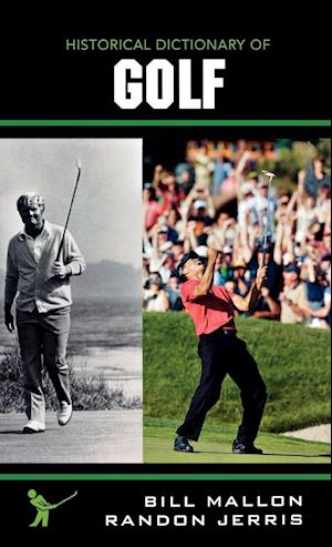 Historical Dictionary of Golf