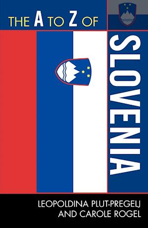 The A to Z of Slovenia