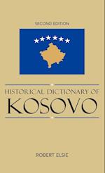 Historical Dictionary of Kosovo