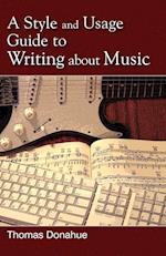 A Style and Usage Guide to Writing about Music