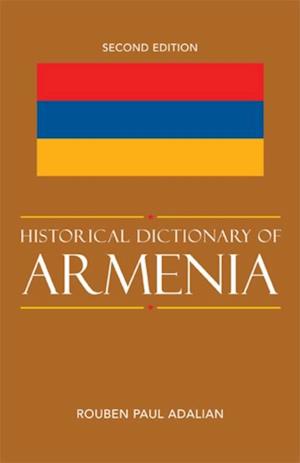 Historical Dictionary of Armenia