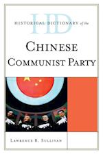Historical Dictionary of the Chinese Communist Party