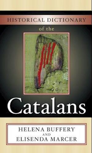 Historical Dictionary of the Catalans