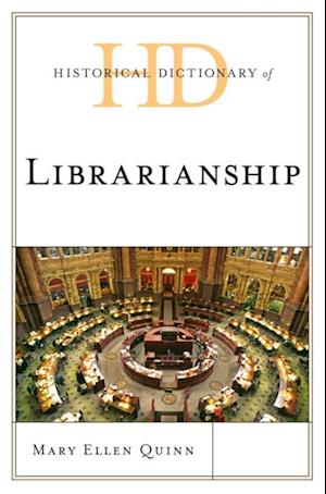 Historical Dictionary of Librarianship