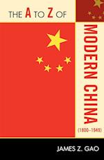 The A to Z Modern China (1800 - 1949)
