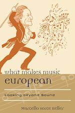 What Makes Music European