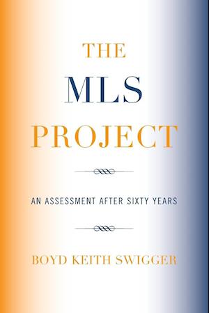 The MLS Project
