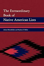 The Extraordinary Book of Native American Lists