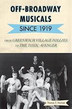 Off-Broadway Musicals since 1919