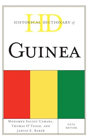 Historical Dictionary of Guinea