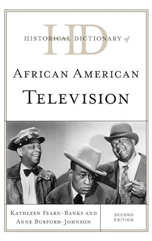 Historical Dictionary of African American Television