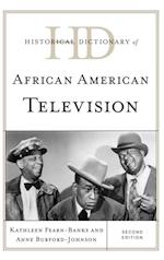 Historical Dictionary of African American Television