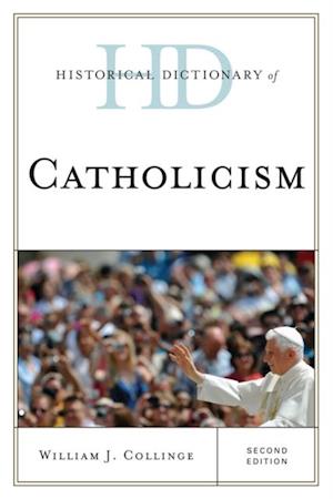 Historical Dictionary of Catholicism