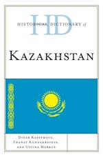 Historical Dictionary of Kazakhstan
