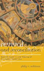 Revival and Reconciliation