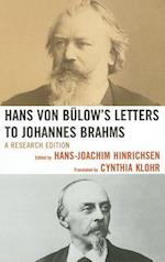Hans von Bulow's Letters to Johannes Brahms