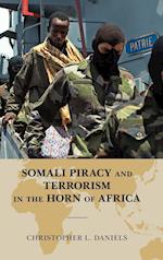 Somali Piracy and Terrorism in the Horn of Africa