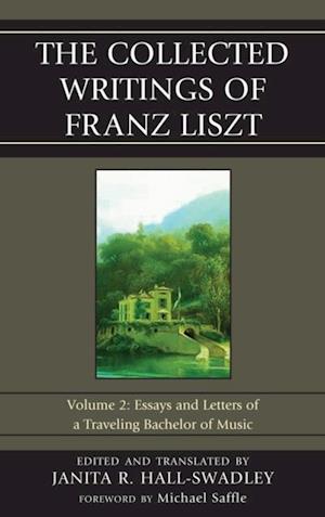 Collected Writings of Franz Liszt