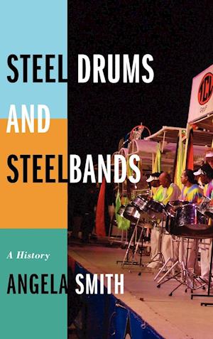 Steel Drums and Steelbands