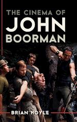 The Cinema of John Boorman