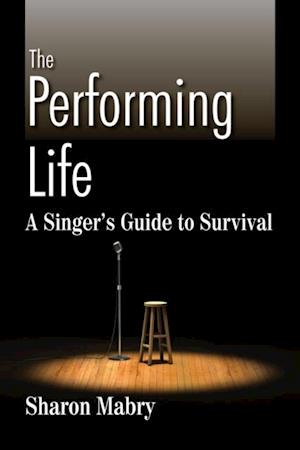 Performing Life