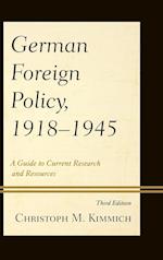 German Foreign Policy, 1918-1945