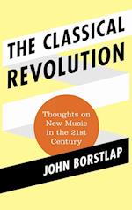 The Classical Revolution