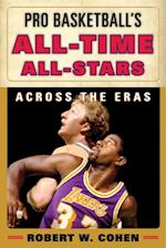 Pro Basketball's All-Time All-Stars