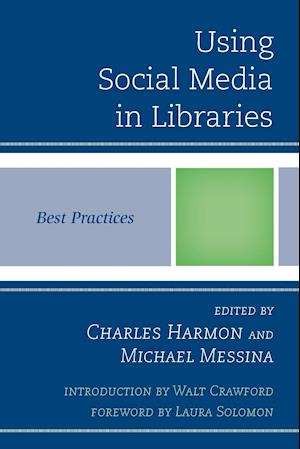 Using Social Media in Libraries