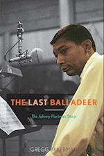 The Last Balladeer