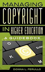 Managing Copyright in Higher Education