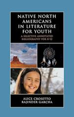 Native North Americans in Literature for Youth