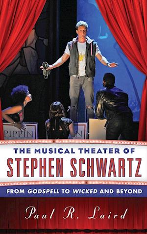 The Musical Theater of Stephen Schwartz
