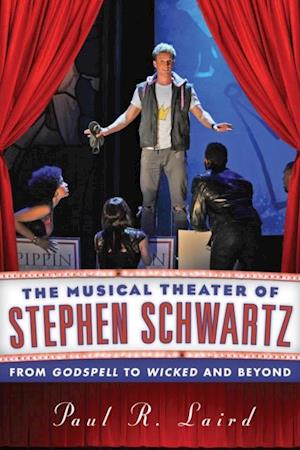 Musical Theater of Stephen Schwartz