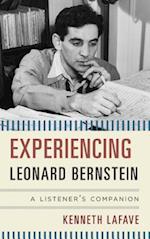 Experiencing Leonard Bernstein