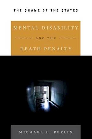 Mental Disability and the Death Penalty