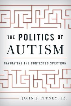 The Politics of Autism