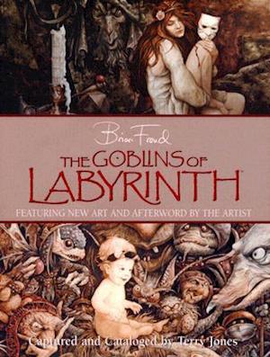 Goblins of Labyrinth, The