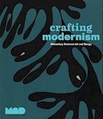 Crafting Modernism