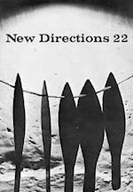 New Directions 22; In Prose & Poetry