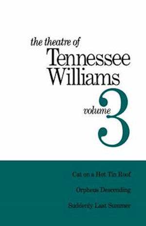 Theatre of Tennessee Williams Vol 3