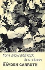 From Snow and Rock, from Chaos