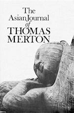 The Asian Journal of Thomas Merton