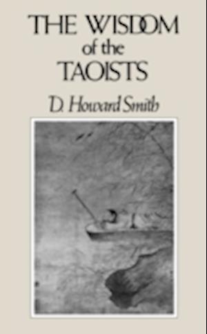 The Wisdom of the Taoists