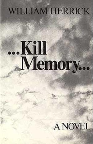 Kill Memory