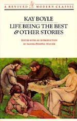 Life Being the Best & Other Stories