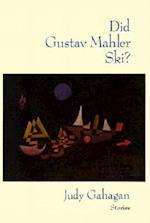 Did Gustav Mahler Ski?