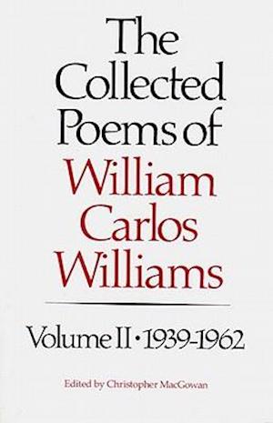 The Collected Poems of Williams Carlos Williams