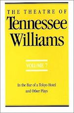 The Theatre of Tennessee Williams Volume VII