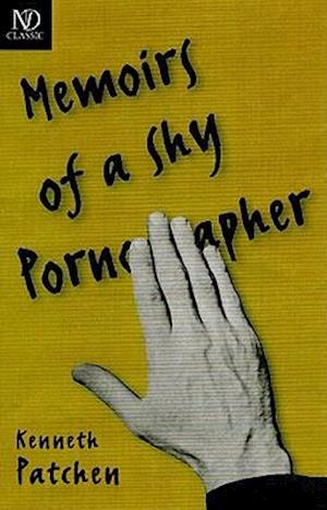 The Memoirs of a Shy Pornographer: Novel